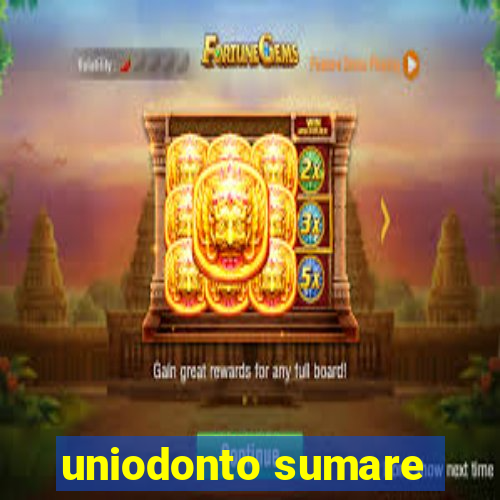 uniodonto sumare